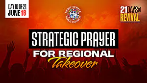 Read more about the article Day 10 (June 18, 2025) Prayer Points: Strategic Prayer for Regional Takeover