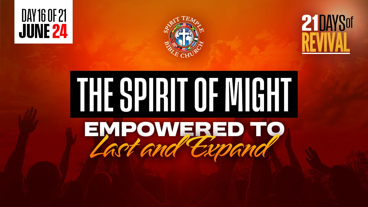 You are currently viewing Day 16 (June 24, 2025) Prayer Points: The Spirit of Might