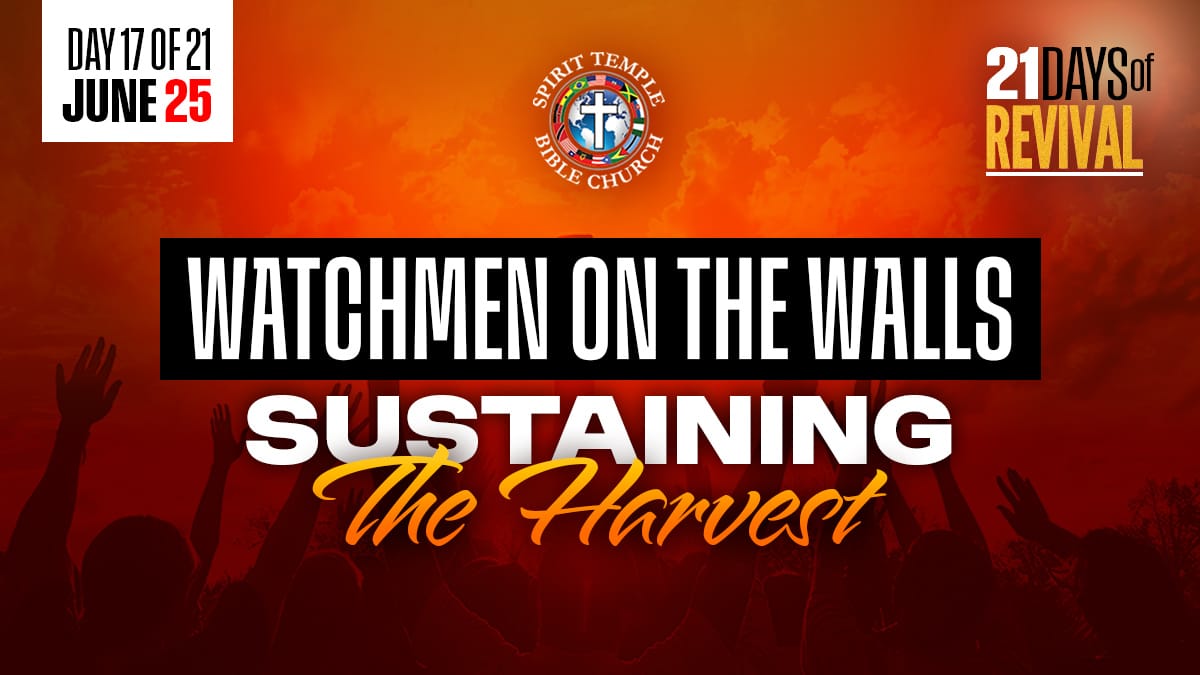 Read more about the article Day 17 (June 25, 2025) Prayer Points: Watchmen on the Walls