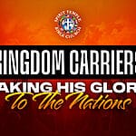 Day 20 (June 28, 2025) Prayer Points: Kingdom Carriers