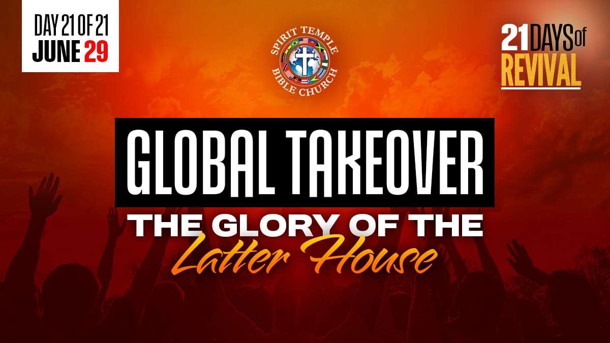 You are currently viewing Day 21 (June 29, 2025) Prayer Points: Global Takeover