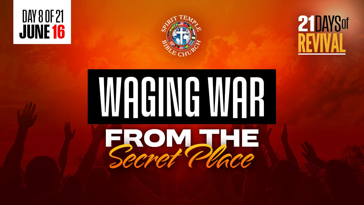 Read more about the article Day 8 (June 16, 2025) Prayer Points: Waging War from the Secret Place