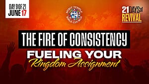Read more about the article Day 9 (June 17, 2025) Prayer Points: The Fire of Consistency