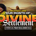 December 2025 – Our Month of Divine Settlement