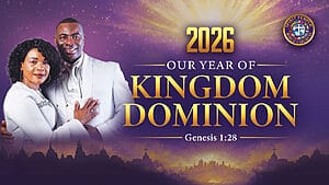 Read more about the article 2026: Our Year of Kingdom Dominion