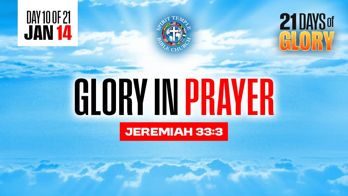 You are currently viewing Day 10 (January 14, 2026) Prayer Points: Glory in Prayer