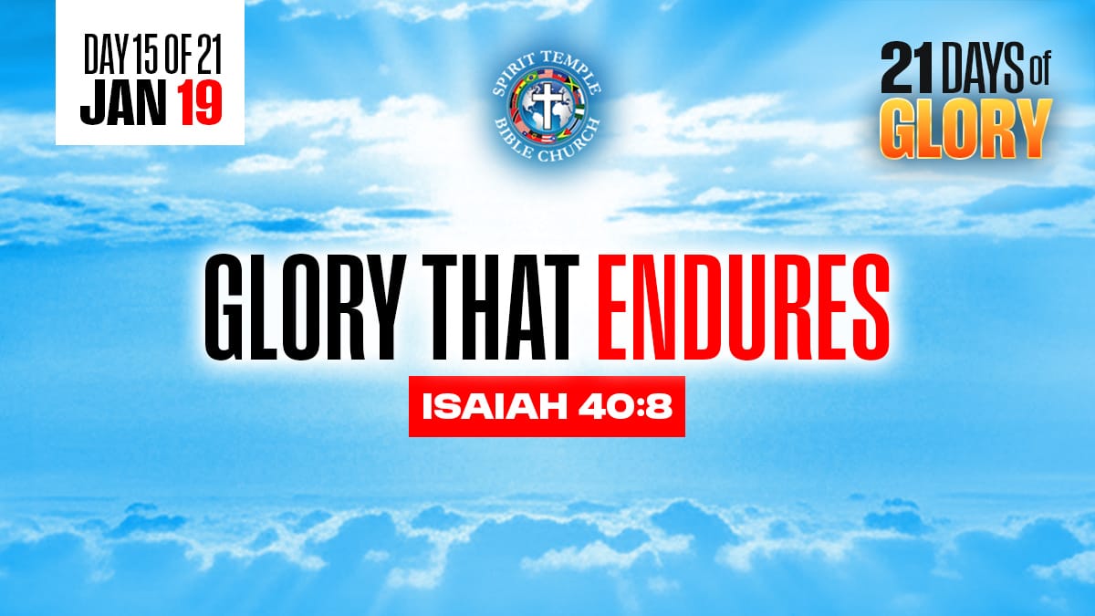 You are currently viewing Day 15 (January 19, 2026) Prayer Points: Glory That Endures