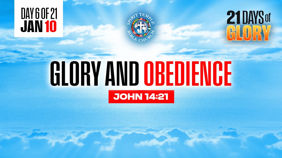 Read more about the article Day 6 (January 10, 2026) Prayer Points: Glory and Obedience