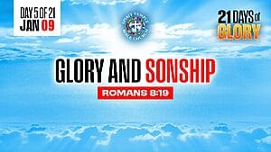 Read more about the article Day 5 (January 9, 2026) Prayer Points: Glory and Sonship