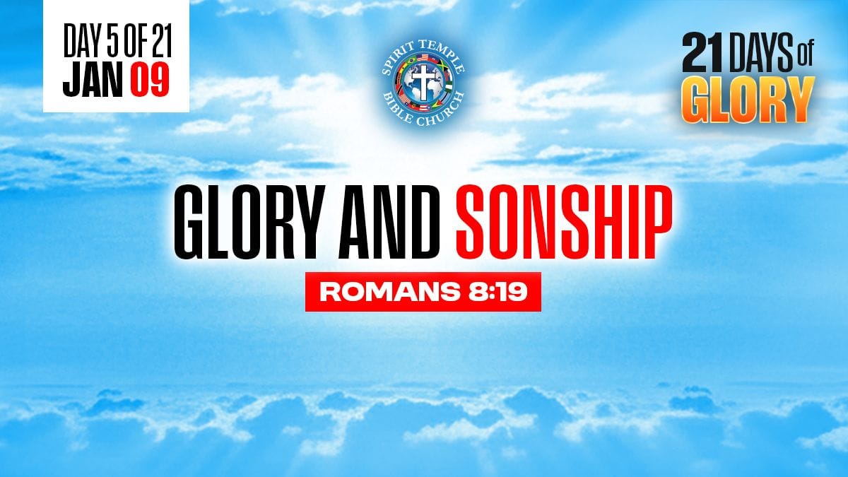 You are currently viewing Day 5 (January 9, 2026) Prayer Points: Glory and Sonship