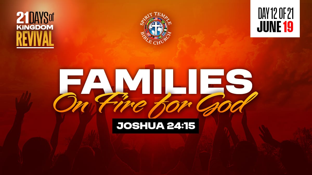 You are currently viewing DAY 12 – FRIDAY, JUNE 19, 2026, Families on Fire for God