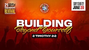 Read more about the article DAY 13 – SATURDAY, JUNE 20, 2026, Building Beyond Yourself