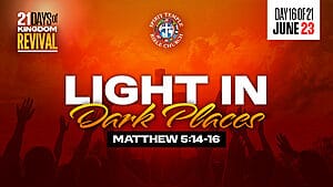 Read more about the article DAY 16 – TUESDAY, JUNE 23, 2026, Light in Dark Places