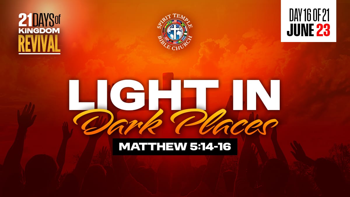 Read more about the article DAY 16 – TUESDAY, JUNE 23, 2026, Light in Dark Places