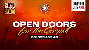 Read more about the article DAY 18 – THURSDAY, JUNE 25, 2026, Open Doors for the Gospel