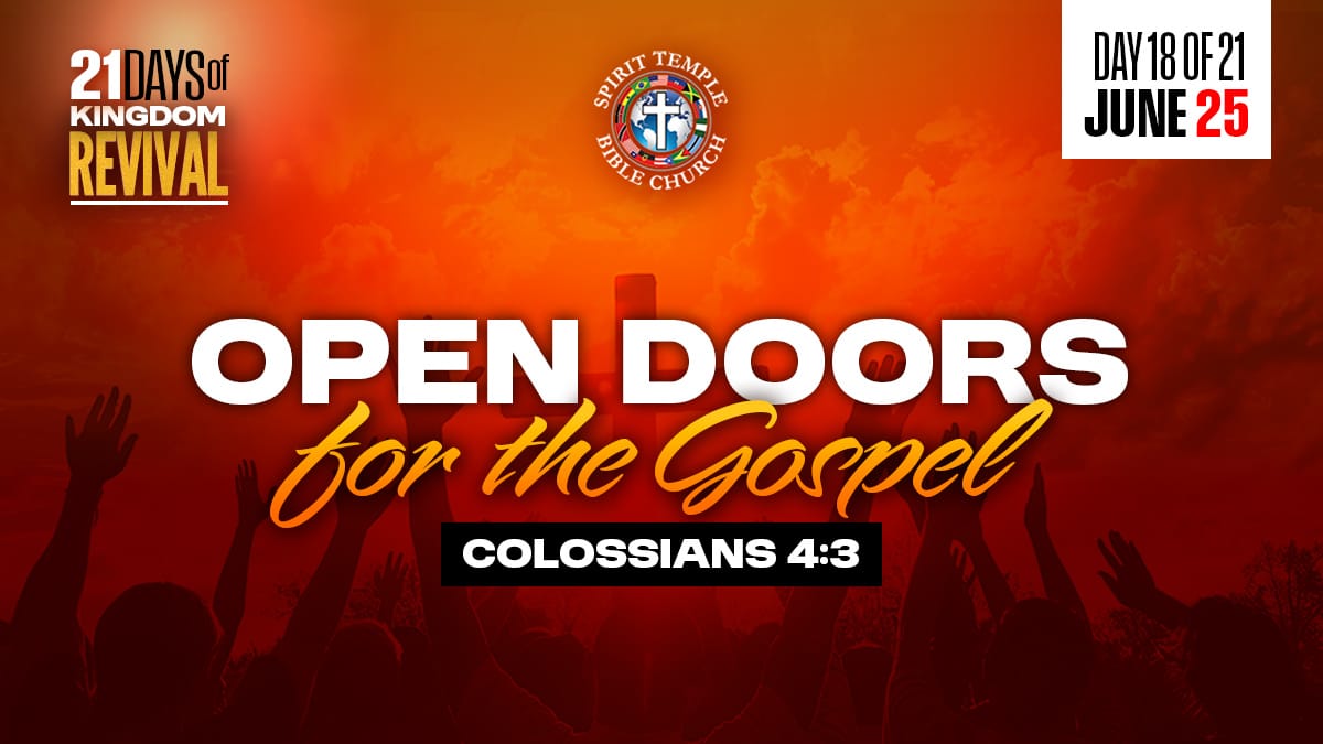 You are currently viewing DAY 18 – THURSDAY, JUNE 25, 2026, Open Doors for the Gospel